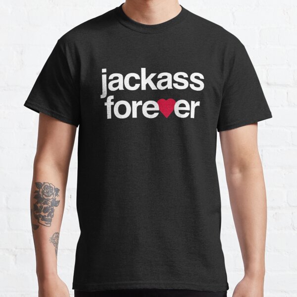 Top 5 t-shirts Jackass that you will be attracted